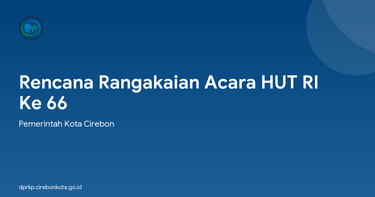 Rencana Rangakaian Acara HUT RI Ke 66