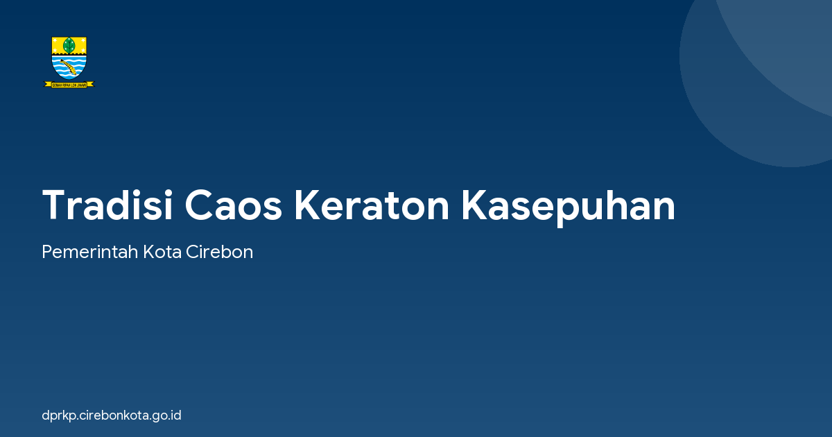 Tradisi Caos Keraton Kasepuhan